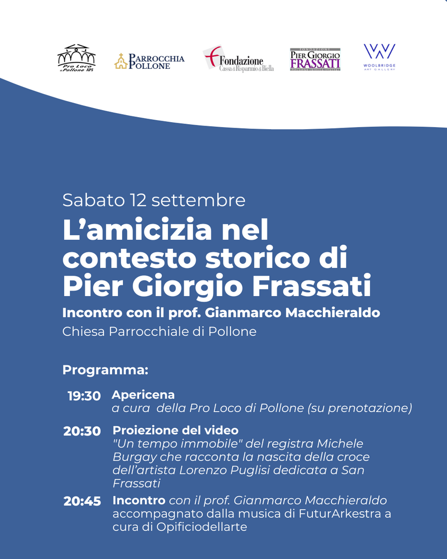 L’amicizia nel contesto storico di Pier Giorgio Frassati