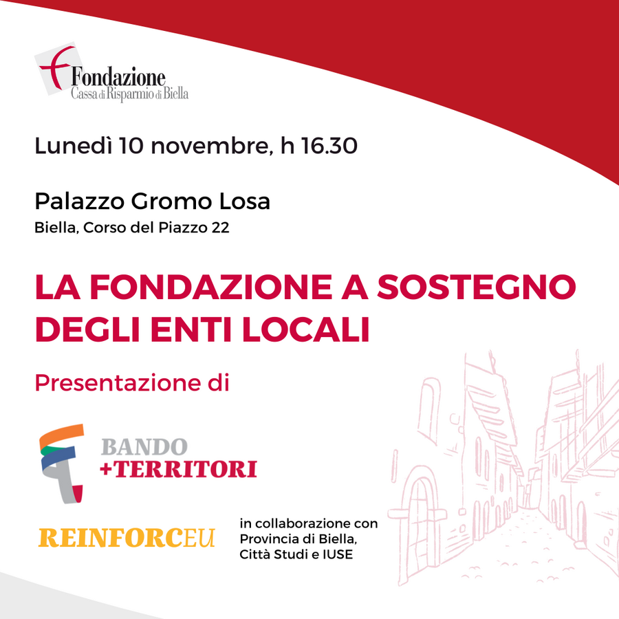 Lunedì 10 novembre h 16.30 Palazzo Gromo Losa:  Presentazione del bando +Territori e del progetto ReinforcEU