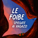 Logo “Le foibe spiegate ai ragazzi”